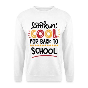 Cool Back to School – Funny Design - Unisex Sweatshirt - white - Front