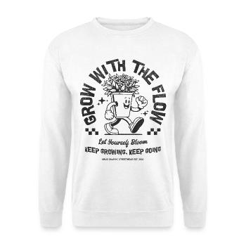 Grow With The Flow Plant Mascot - Unisex Sweatshirt - white - Front