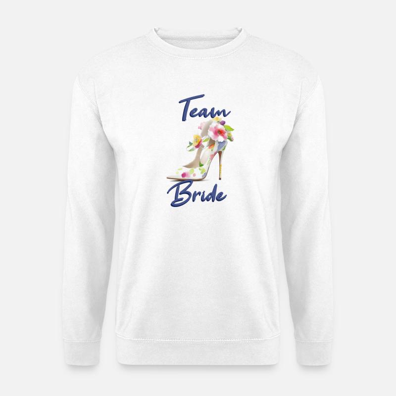 Team Bride - Unisex Pullover - Weiß