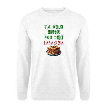 Je suis juste là pour les lasagnes - Sweat-shirt Unisexe - blanc - Devant