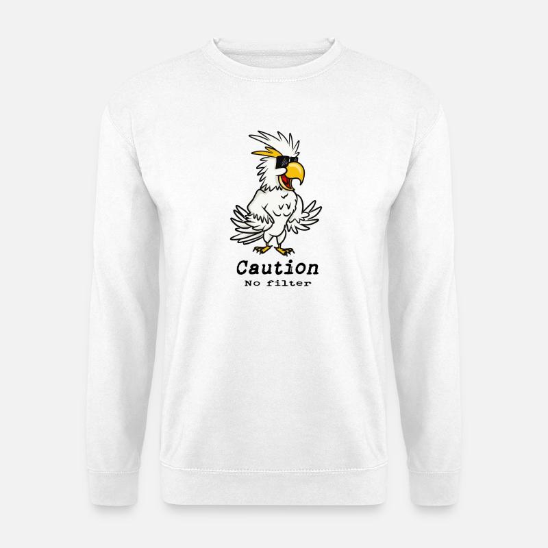 Kakadu 'Achtung, kein Filter' - Unisex Pullover - Weiß
