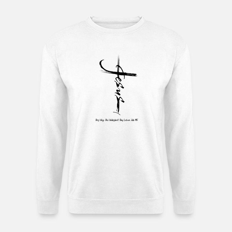 Jesus Kreuz - Der Weg Die Wahrheit Das Leben - Unisex Pullover - Weiß
