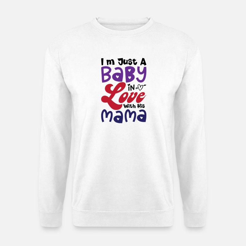Baby Love Mama Typografie - Unisex Pullover - Weiß