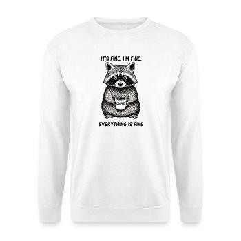 Its Fine In Fine Coffee Raccoon Humor - Unisex Sweatshirt - white - Front