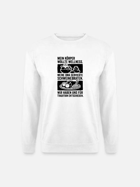 Oma Essen Tradition Wellness Schweinebraten - Unisex Pullover - Weiß