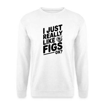 Ich mag Feigen einfach wirklich, okay? - Unisex Pullover - Weiß - Vorne - Alina (178cm) & Michal (187cm)
