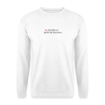 Austrian Apres Ski Instructor - Unisex Pullover - Weiß - Vorne