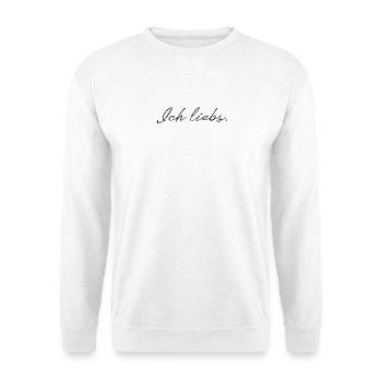 Ich liebs - Unisex Pullover - Weiß - Vorne
