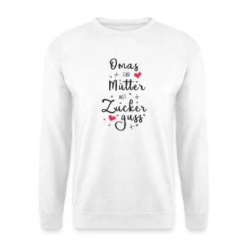 Omas sind Mütter mit Zuckerguss - Oma Geschenk - Unisex Pullover - Weiß - Vorne