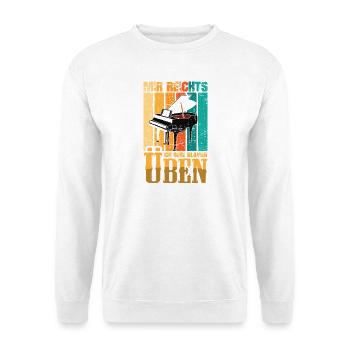 Mir rechts Klavier spielen Klavierspieler Pianiste - Unisex Pullover - Weiß - Vorne