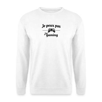 I can't I have gaming – Humor gamer video games - Unisex Sweatshirt - white - Front
