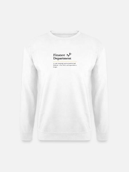 Wertsteigerungsgeschenk der Finanzabteilung - Unisex Pullover - Weiß