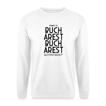 Travel to Bucharest Typo - Unisex Pullover - Weiß - Vorne