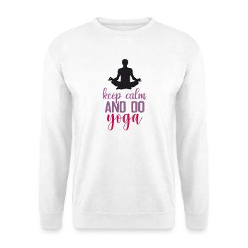 Ruhe bewahren und Yoga machen - Unisex Pullover - Weiß - Vorne