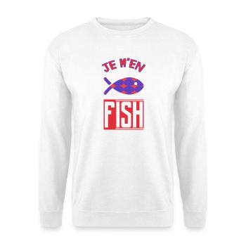 JE M'EN FISH. POISSON - Sweat-shirt Unisexe - blanc - Devant