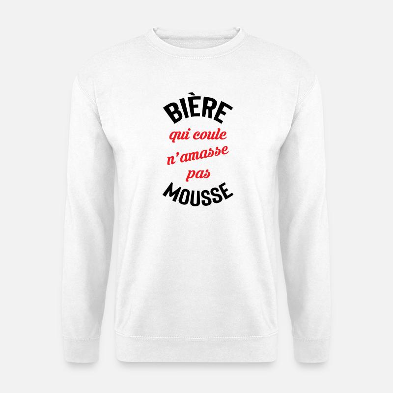 Rolling beer doesn't build foam - Unisex Sweatshirt - white