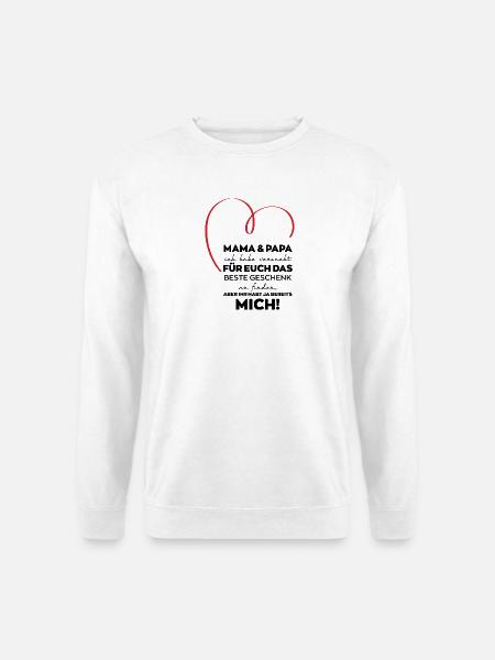 Mom Dad Parents Funny Gift - Unisex Sweatshirt - white