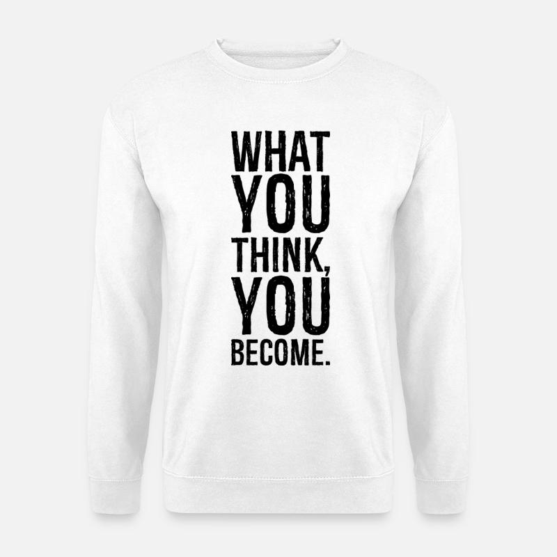 was du glaubst zu werden - Unisex Pullover - Weiß