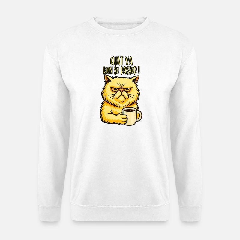 Cat wird es gut gehen! - Katzen-Humor - Unisex Pullover - Weiß