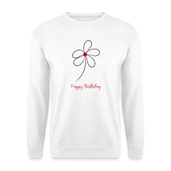 HAPPY BIRTHDAY. HAPPY BIRTHDAY. ANNIVERSARY. - Unisex Sweatshirt - white - Front