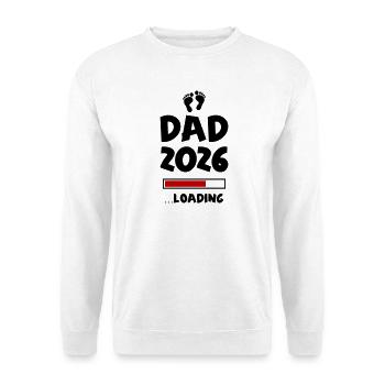 Dad 2026 Loading Papa Baby - Unisex Sweatshirt - white - Front