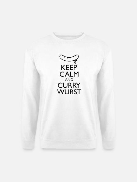 Keep calm and Curry Sausage - Unisex Sweatshirt - white