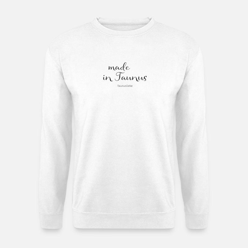made in Taunus - Unisex Pullover - Weiß