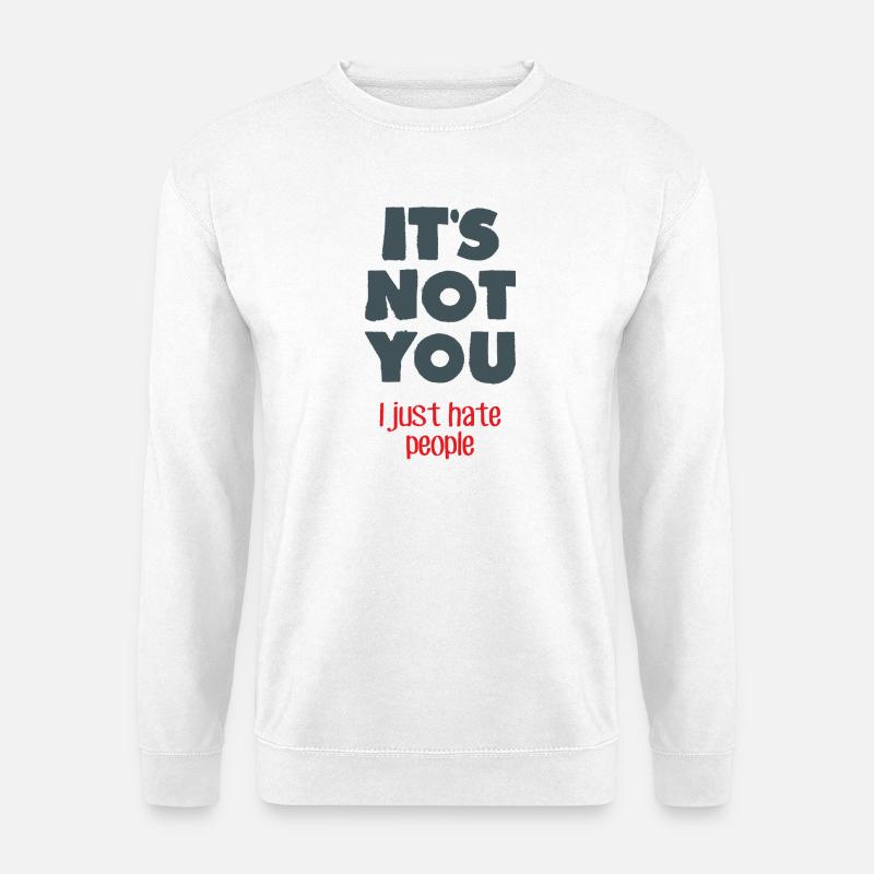Ich hasse Menschen - Unisex Pullover - Weiß