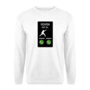 Fechten ruft an - Unisex Pullover - Weiß - Vorne
