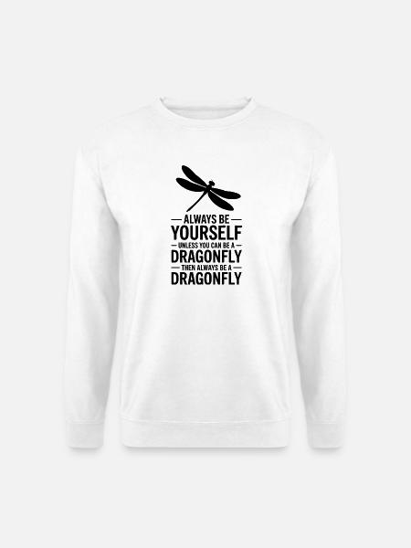 Libellen Sprüche Libelle Lustige Libellen Geschenk - Unisex Pullover - Weiß