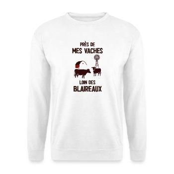 Pres de mes vaches loin des blaireaux - Sweat-shirt Unisexe - blanc - Devant