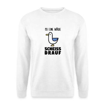 Sei eine Möwe scheiss drauf - Unisex Pullover - Weiß - Vorne - Alina (178cm) & Michal (187cm)