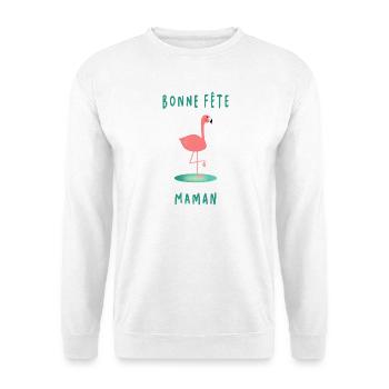 BONNE FÊTE. MAMAN. FÊTE DES MÈRES - Sweat-shirt Unisexe - blanc - Devant