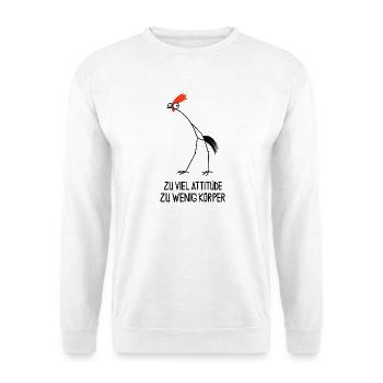 Zu viel Attitüde – zu wenig Körper - lustiger Hahn - Unisex Pullover - Weiß - Vorne - Alina (178cm) & Michal (187cm)