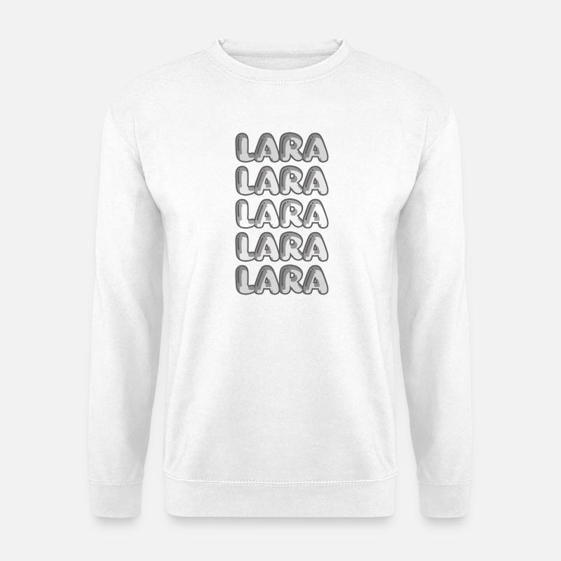 Geschenk für Lara - Unisex Pullover - Weiß