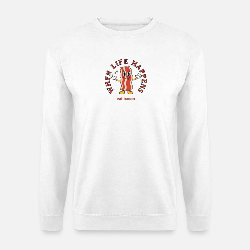 Wenn Leben Passiert – Bacon Genuss - Unisex Pullover - Weiß