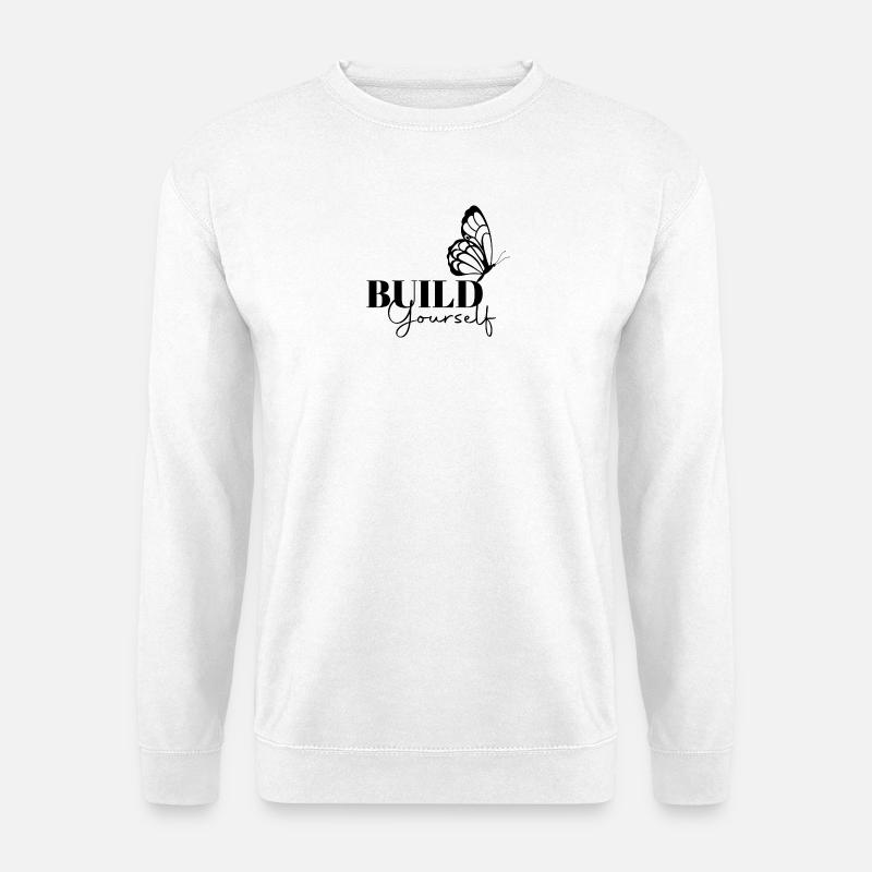 Build Yourself Motivational Butterfly Tee - Unisex Sweatshirt - white