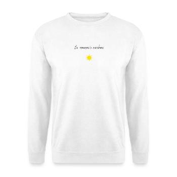Be someone's sunshine - Unisex Sweatshirt - white - Front