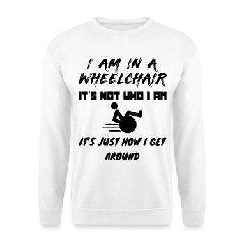 Grâce à mon fauteuil roulant, j’ai la liberté # - Sweat-shirt Unisexe - blanc - Devant