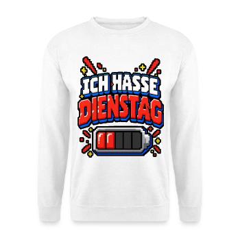 Ich hasse Dienstag – Pixel Büro Spruch - Unisex Pullover - Weiß - Vorne - Alina (178cm) & Michal (187cm)