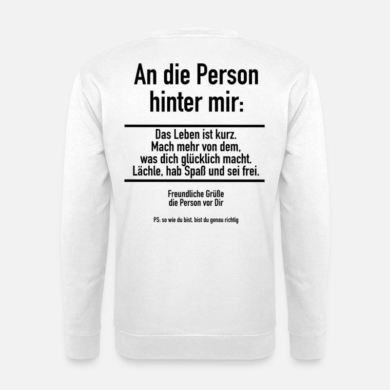 Motivation Zuspruch Spruch Leben Mindset Positiv - Unisex Pullover - Weiß