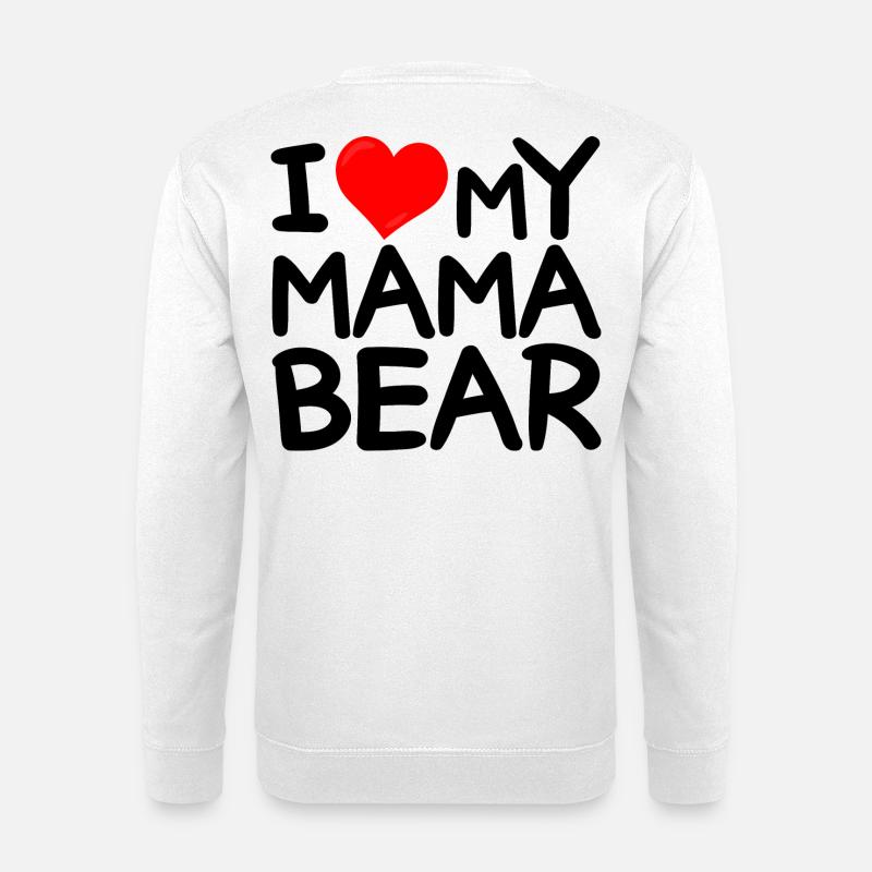 Jag älskar min mamma björn - jag älskar min mamma björn - Unisextröja - vit