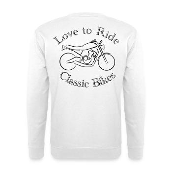 Les motocyclistes aiment rouler sur des motos classiques - Sweat-shirt Unisexe - blanc - Dos