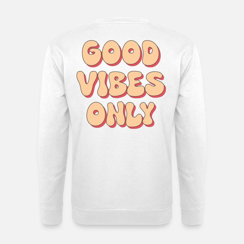 Gute Laune - Unisex Pullover - Weiß