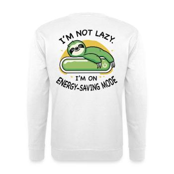 Cadeau humour Je ne suis pas paresseux - Sweat-shirt Unisexe - blanc - Dos