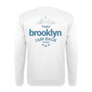 Design Brooklyn Retour Maison - Sweat-shirt Unisexe - blanc - Dos