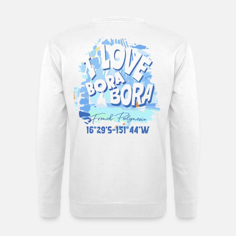 Design Ich liebe Bora Bora Bleu - Unisex Pullover - Weiß