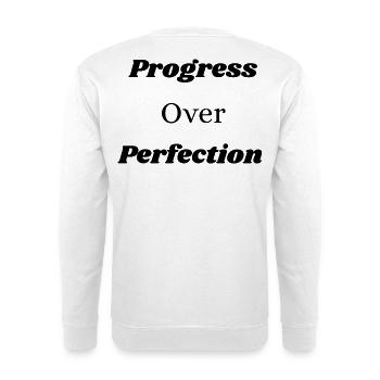 Le progrès plutôt que la perfection l LateNightGrind - Sweat-shirt Unisexe - blanc - Dos
