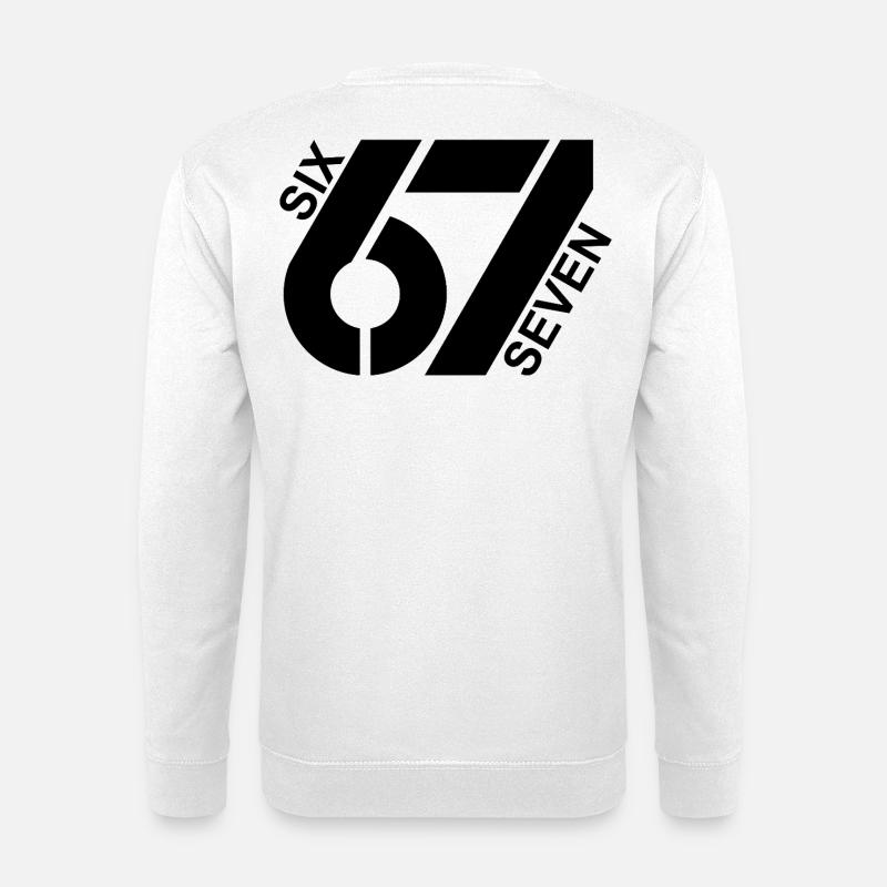 Six Seven 67 Jugendwort Meme Design - Unisex Pullover - Weiß