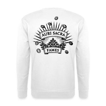 Auri sacra fames |  Verfluchter Hunger nach Gold - Unisex Pullover - Weiß - Hinten